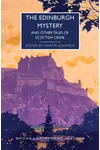 The Edinburgh Mystery: And Other Tales of Scottish Crime