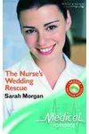 The Nurse's Wedding Rescue