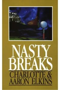 Nasty Breaks