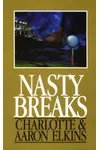Nasty Breaks