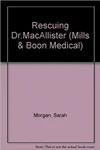 Rescuing Dr. MacAllister