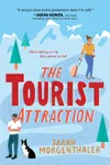 The Tourist Attraction / The Tourist Trap