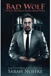 Born Bad / Bad Wolf