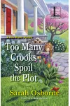 Too Many Crooks Spoil the Plot