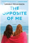The Opposite of Me