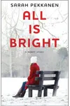 All Is Bright