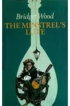 The Minstrel's Lute (As:Bridget Wood)