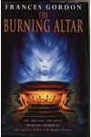 The Burning Altar (As: Frances Gordon)