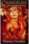 Changeling (As: Frances Gordon)