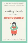 Making Friends with the Menopause