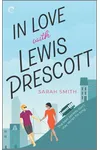 In Love with Lewis Prescott