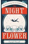 The Night Flower