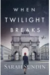 When Twilight Breaks