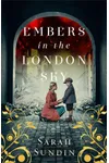 Embers in the London Sky