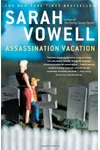 Assassination Vacation