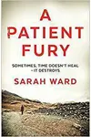A Patient Fury