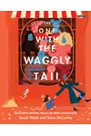 The One with the Waggly Tail: Favourite Rhymes from an Irish Childhood