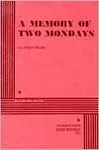 A Memory of Two Mondays