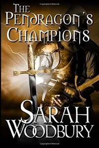The Pendragon's Champions