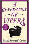 A Generation of Vipers