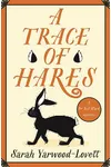 A Trace of Hares