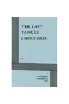 The Last Yankee