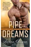 Pipe Dreams