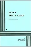 Elegy For a Lady.