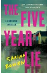 The Five Year Lie