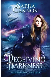 Deceiving Darkness