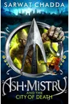 Ash Mistry and the City of Death
