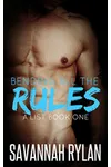 Bending All the Rules