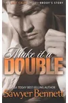 Make It a Double