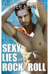 Sexy Lies and Rock & Roll