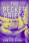 The Pecker Briefs