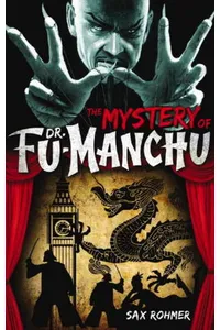 The Mystery of Dr. Fu-Manchu / The Insidious Dr. Fu-Manchu