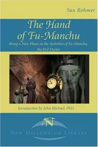 The Hand of Fu-Manchu / The Si-Fan Mysteries