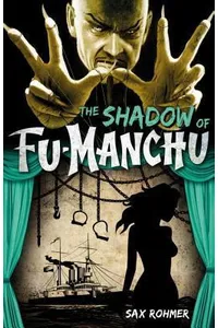 The Shadow of Fu-Manchu