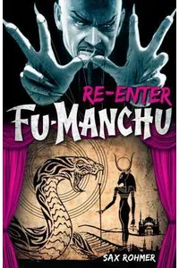 Re-enter Fu-Manchu
