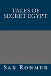 Tales of Secret Egypt