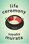 Life Ceremony: Stories