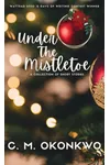 Under the Mistletoe