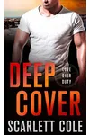 Deep Cover