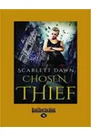 Chosen Thief