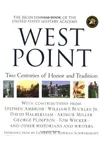 West Point: Two Centuries of Honor and Tradition