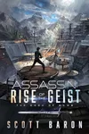 Assassin: Rise of the Geist