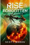 Rise of the Forgotten