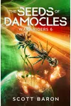 Seeds of Damocles