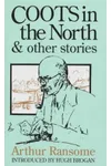 Coots In The North And Other Stories