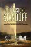 Yellowstone Standoff